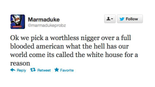 Illustration for article titled Twitter Racists React to 'That Nigger' Getting Reelected